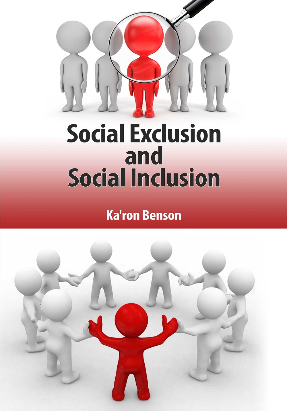 Social Exclusion and Social Inclusion